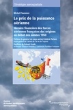 D'etudes strategiques aerospat Centre - Le Prix de la puissance aérienne.