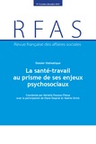 Marielle Poussou-Plesse - Revue française des affaires sociales N° 4, octobre-décembre 2022 : La santé-travail au prisme de ses enjeux psychosociaux.