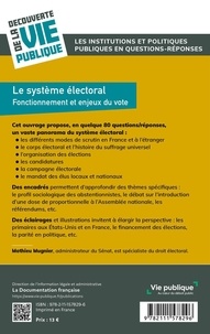 Le système électoral. Fonctionnement et enjeux du vote