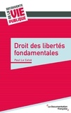 Paul Le Calvé - Droit des libertés fondamentales.