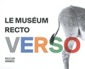 Christophe Dufour et Ludovic Maggioni - Le muséum recto verso - 40 ans d'expositions temporaires au Muséum d'histoire naturelle de Neuchâtel.