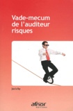 Jean Le Ray - Vade-mecum de l'auditeur risques.