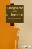 Sylvie Lainé - Management de la différence - Apprivoiser l'interculturel.