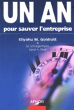 Eliyahu-M Goldratt - Un An Pour Sauver L'Entreprise.