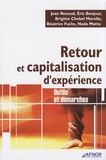 Jean Renaud et Eric Bonjour - Retour et capitalisation d'expérience - Outils et démarches.