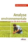 Odile Faure-Rochet - Analyse environnementale - Les clés de la réussite.