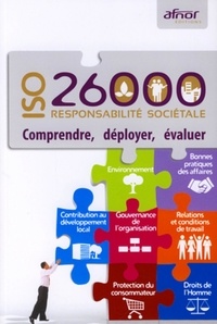 Mérylle Aubrun et Franck Bermond - Responsabilité sociétale - ISO 26000 - Comprendre, déployer, évaluer.