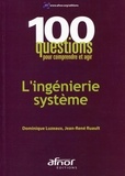 Dominique Luzeaux et Jean-René Ruault - L'ingénierie système.