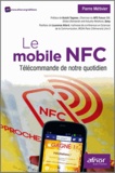 Pierre Métivier - Le mobile NFC - Télécommande de notre quotidien.
