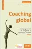 Jérôme Curnier - Coaching global - Volume 2 - Tome 2, Accompagnement de dirigeants et coaching d'équipes.