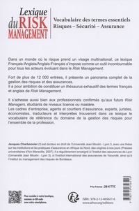 Lexique du risk management français-anglais et anglais-français. Vocabulaire des termes essentiels Risques - Sécurité - Assurance