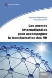 Laurence Breton-Kueny et Fatma Bensalem - Les normes internationales pour accompagner la transformation des RH.