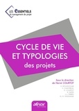 Hervé Courtot - Cycle de vie et typologie des projets.