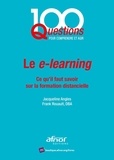 Jacqueline Angles et Frank Rouault - Le e-learning - Ce qu'il faut savoir sur la formation distancielle.