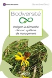 Geneviève Girod - Biodiversité - Intégrer la démarche dans un système de management.