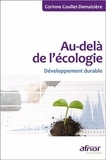 Corinne Coullet-Demaizière - Au-delà de l'écologie - Développement durable.