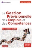 Jean-Pierre Ledoux - La gestion prévisionnelle des emplois et des compétences - La caisse à outils.