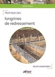 Saïd Nasri - Pratique des longrines de redressement - Selon l'Eurocode 2.
