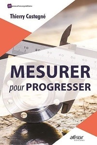 Thierry Castagné - Mesurer pour progresser.