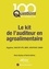 Olivier Boutou et Patrick Bottino - Le kit de l'auditeur en agroalimentaire - Hygiène, HACCP, IFS, BRC, ISO/FSSC 22000.