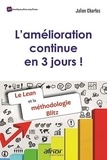 Julien Charles - L'amélioration continue en 3 jours ! - Le Lean et la méthodologie Blitz.