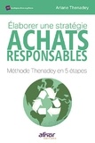 Ariane Thenadey - Elaborer une stratégie achats responsables - Méthode Thenadey en 5 étapes.
