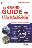 Driss Bouami - Le grand guide du Lean Management - Approche classique revisitée.