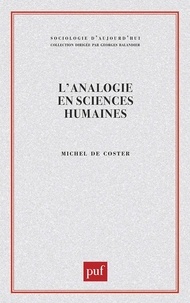 Michel De Coster - L'analogie en sciences humaines.