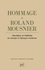 Yves Durand - Hommage à Roland Mousnier - Clientèles et fidélités en Europe à l'Époque moderne.