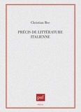 Christian Bec - Précis de littérature italienne.