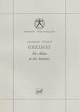 Algirdas Julien Greimas - Des Dieux et des hommes - Études de mythologie lithuanienne.