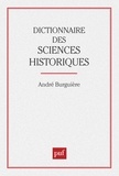 André Burguière - Dictionnaire des sciences historiques....