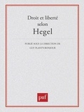 Guy Planty-Bonjour - Droit et liberté selon Hegel.