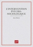 Jean Dubost - L'Intervention psychosociologique.