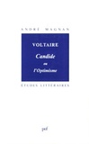 André Magnan - Voltaire - Candide ou l'optimisme.