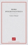 Colette Chiland - Homo psychanalyticus.