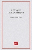 Gérard-Denis Farcy - Lexique de la critique.
