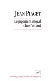 Jean Piaget - Le Jugement Moral Chez L'Enfant.