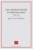  Le Cour - Les citoyennetés en révolution - 1789-1794.