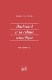 Didier Gil - Bachelard et la culture scientifique.