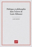 Sylvain Lazarus - Politique et philosophie dans l'oeuvre de Louis Althusser - [colloque, 29-30 mars 1990.
