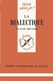Claude Bruaire - La dialectique.