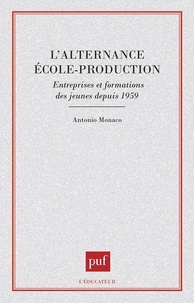 Antonio Monaco - L'alternance école-production.
