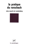 Nina Rausch de Traubenberg - La pratique du Rorschach.