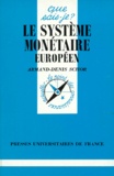 Armand-Denis Schor - Le système monétaire européen.