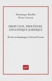  Couvrat et  Beauchard - Droit civil, procédure, linguistique juridique - Écrits en hommage à Gérard Cornu.