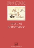 Bertsch et Christine Le Scanff - Stress et performance.