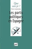 Pierre Letamendia - Les partis politiques en Espagne.