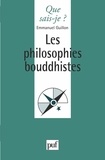 Emmanuel Guillon - Les philosophies bouddhistes.
