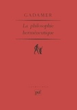 Hans-Georg Gadamer - La philosophie herméneutique.